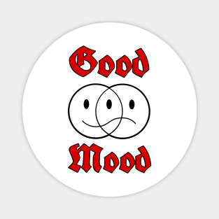 Good mood, good vibe , smiley Magnet